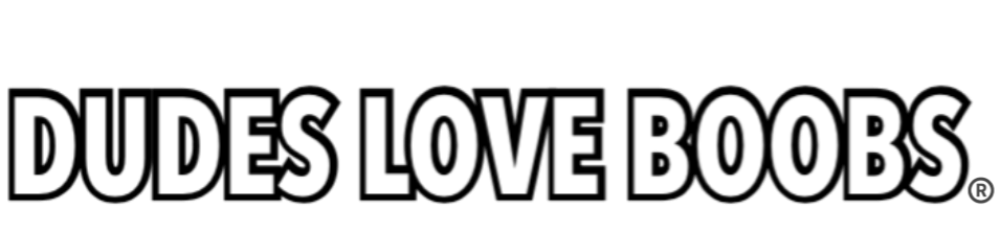 Dudes Love Boobs