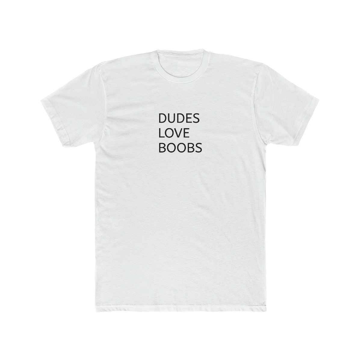 Men's Cotton Crew Tee DUDES LOVE BOOBS brand-logo