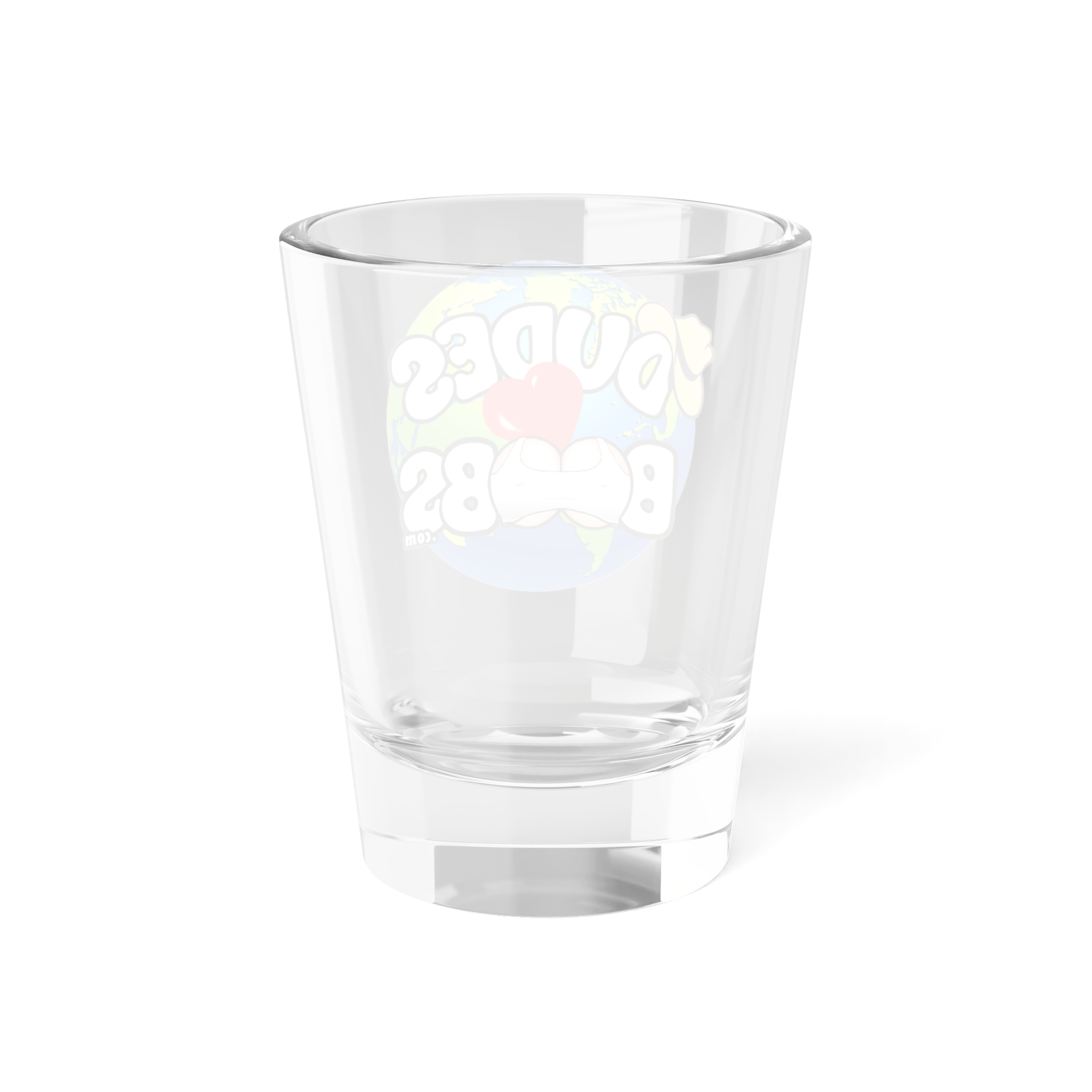 Shot Glass, 1.5oz, DUDES LOVE BOOBS brand, earth logo - Image 2